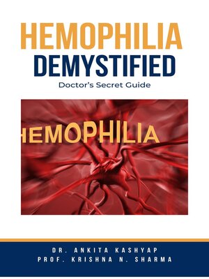 cover image of Hemophilia  Demystified